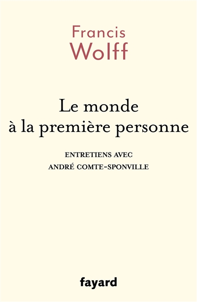 Le monde à la première personne - 