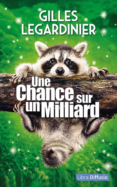 Une chance sur un milliard - 