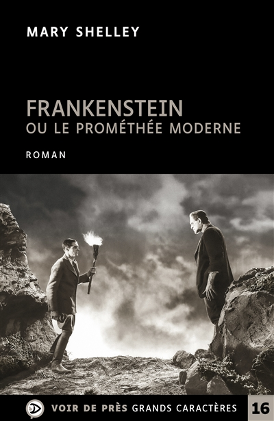 Frankenstein ou Le Prométhée moderne - 