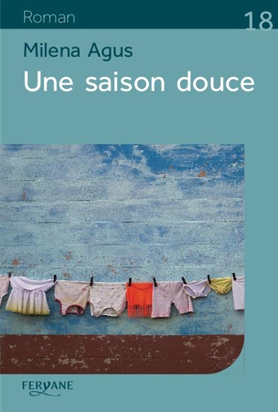 Une saison douce - 