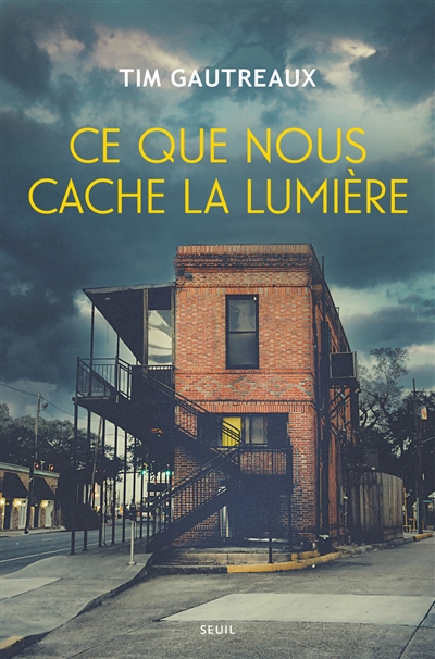 Ce que nous cache la lumière - 