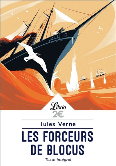 Les forceurs de blocus - 