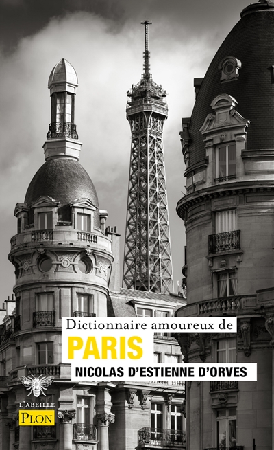 Dictionnaire amoureux de Paris - 