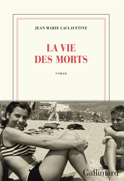 La vie des morts - 