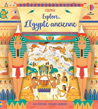 Explore... l'Egypte ancienne - 