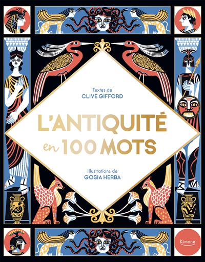 L'Antiquité en 100 mots - 