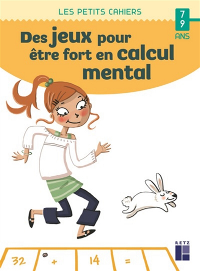 Des jeux pour être fort en calcul mental - 