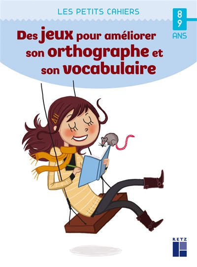 Des jeux pour améliorer son orthographe et son vocabulaire - 