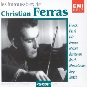 Les Introuvables de Christian Ferras - 