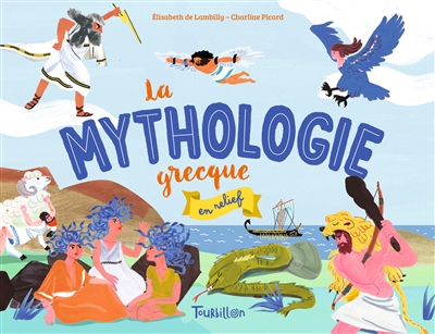 La mythologie grecque en relief - 