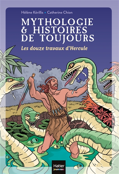 Les douze travaux d'Hercule - 