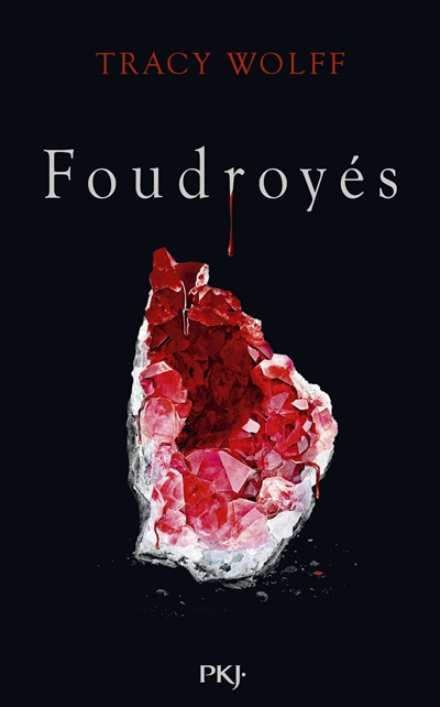 Foudroyés - 