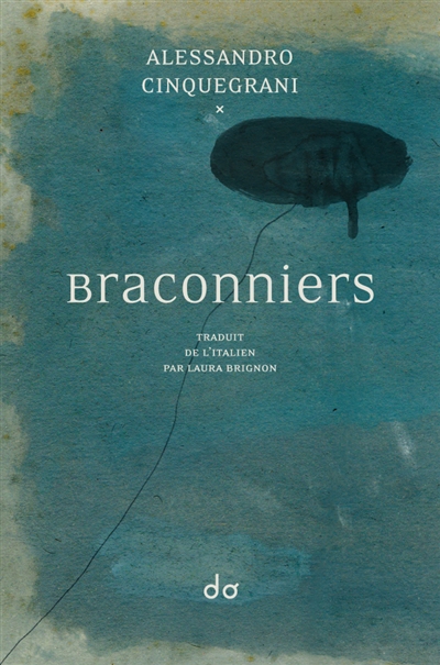 Braconniers - 