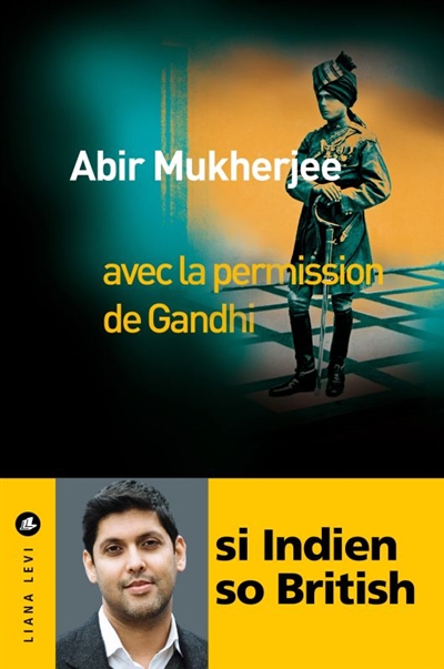 Avec la permission de Gandhi - 