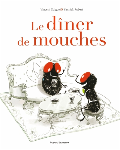 Le dîner de mouches - 