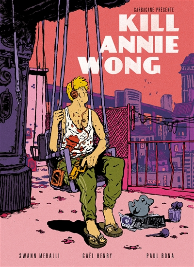 Kill Annie Wong - 