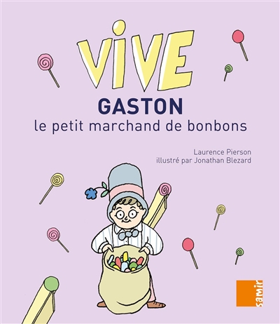 Gaston le petit marchand de bonbons - 