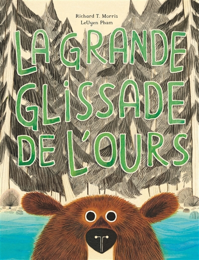 La grande glissade de l'ours - 