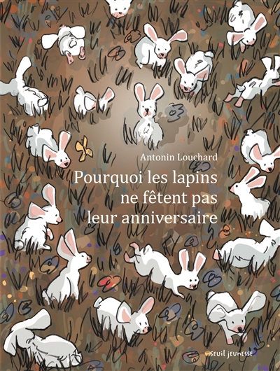 Pourquoi les lapins ne fêtent pas leur anniversaire - 