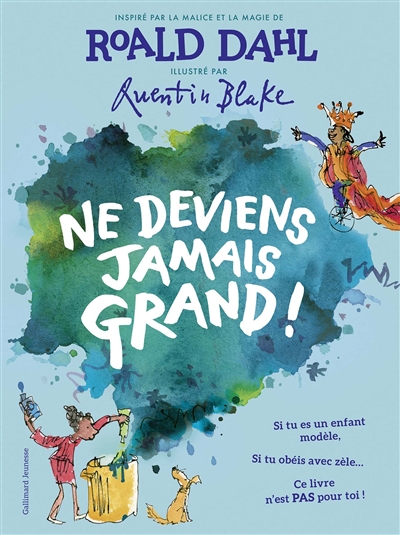 Ne deviens jamais grand ! - 