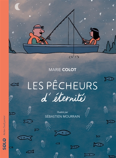 Les pêcheurs d'éternité - 