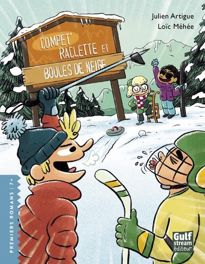 Compét', raclette et boules de neige - 