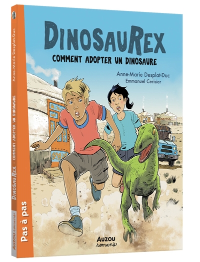 Comment adopter un dinosaure - 