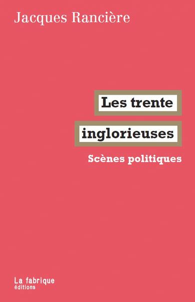 Les trente inglorieuses - 