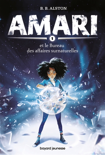 Amari et le Bureau des affaires surnaturelles - 