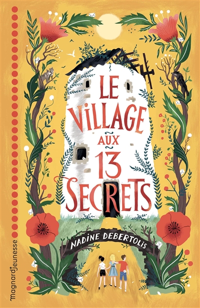 Le village aux 13 secrets - 