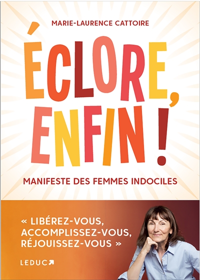 Eclore enfin ! - 