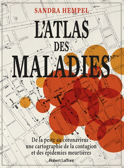 L'atlas des maladies - 