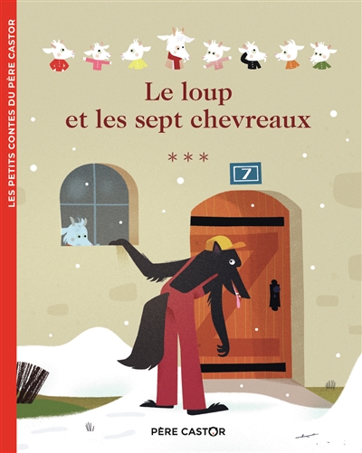 Le loup et les sept chevreaux - 