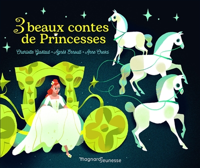 3 beaux contes de princesses - 