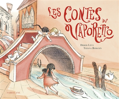 Les contes du vaporetto - 