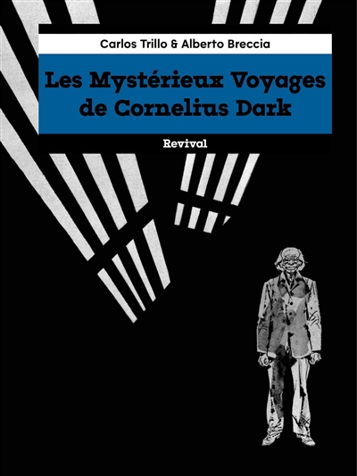 Les mystérieux voyages de Cornelius Dark - 