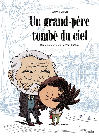 Un grand-père tombé du ciel - 