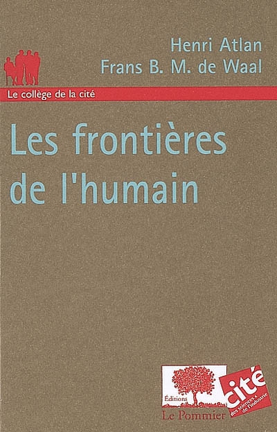 frontières de l'humain (Les ) - 