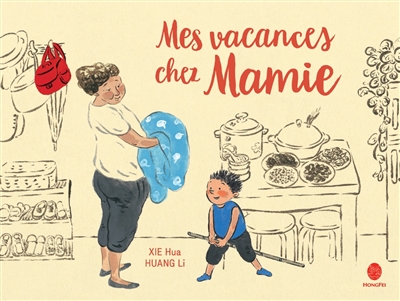 Mes vacances chez mamie - 