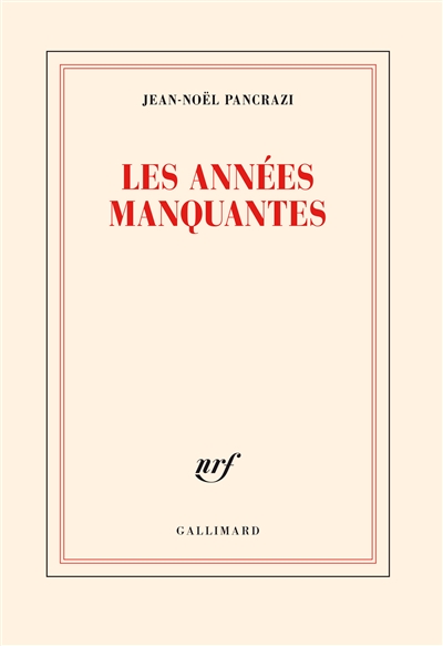 Les années manquantes - 