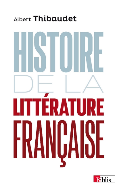 Histoire de la littérature française - 