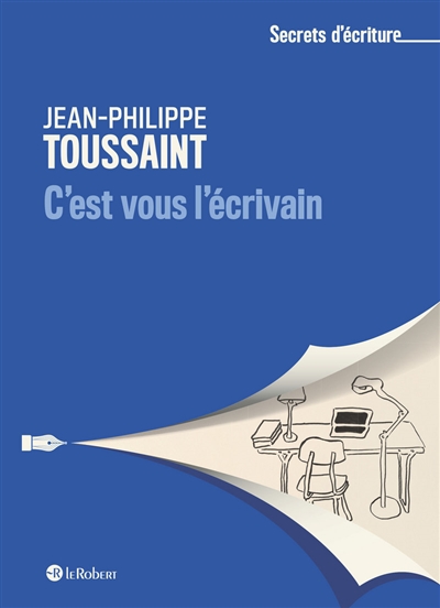 C'est vous l'écrivain - 