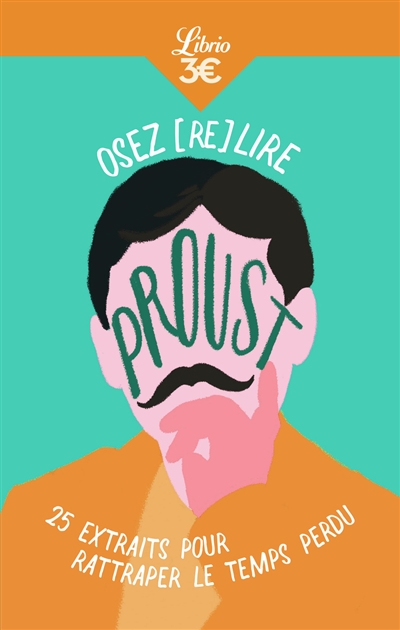 Osez (re)lire Proust - 