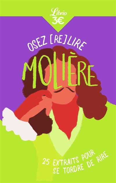 Osez (re)lire Molière - 