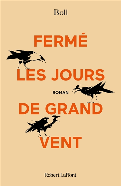 Fermé les jours de grand vent - 