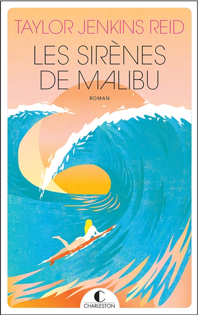 Les sirènes de Malibu - 