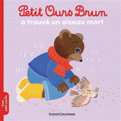 Petit Ours Brun a trouvé un oiseau mort - 