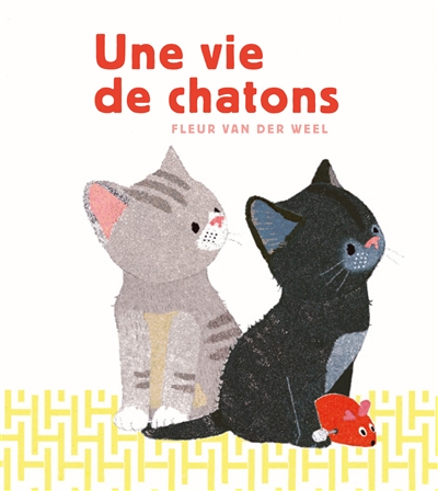 Une vie de chatons - 