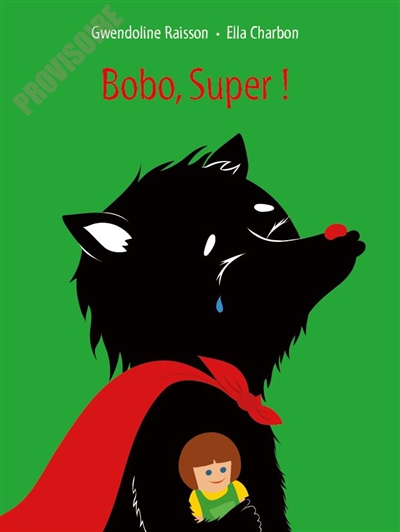 Bobo, Super ! - 