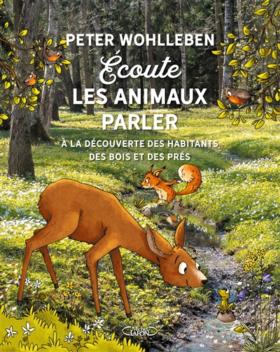 Ecoute les animaux parler - 